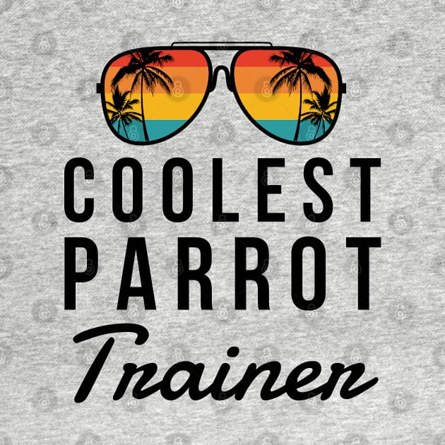 Coolest Parrot Trainer by coloringiship